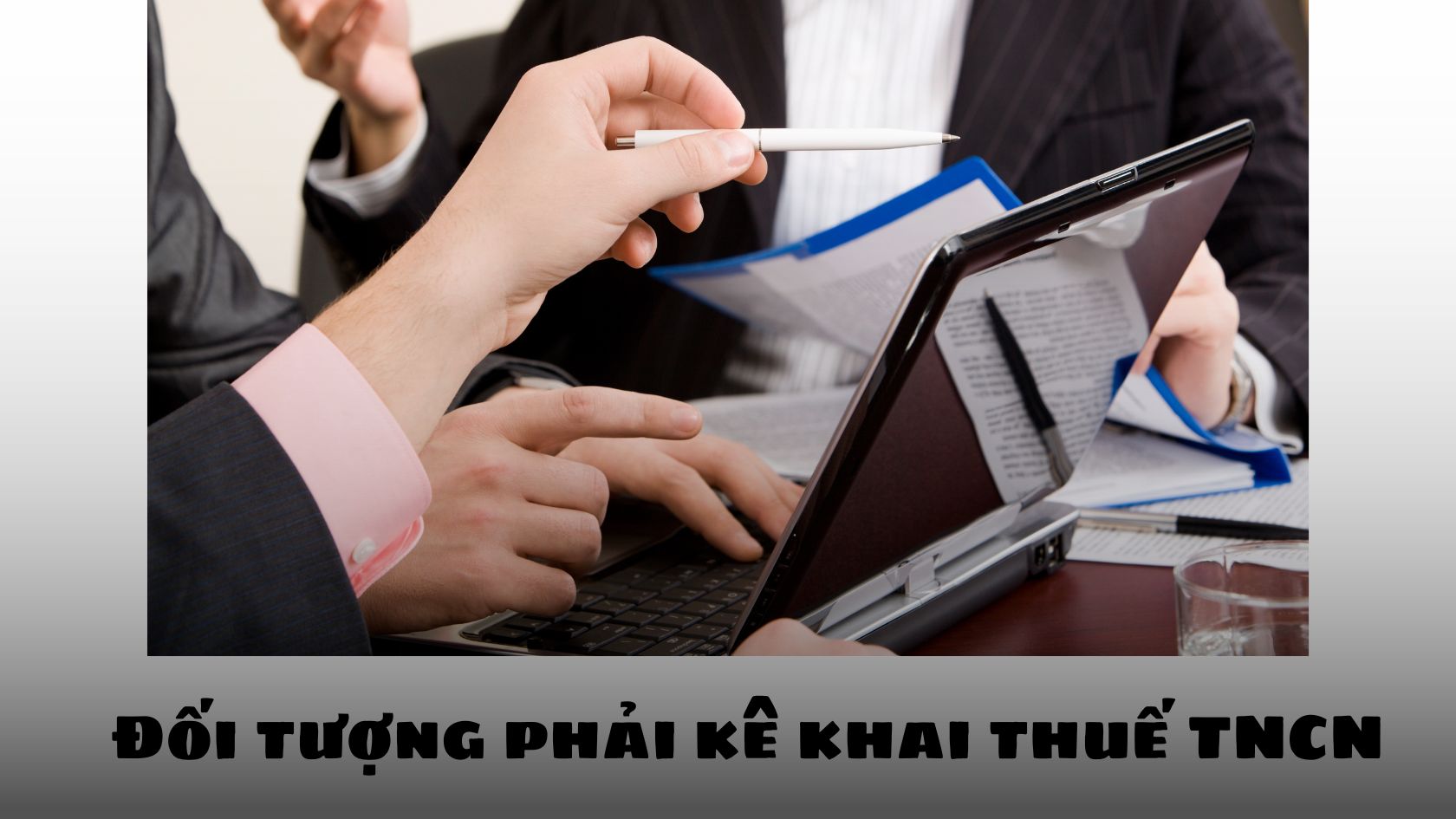 Hình 2. Các đối tượng phải kê khai thuế
