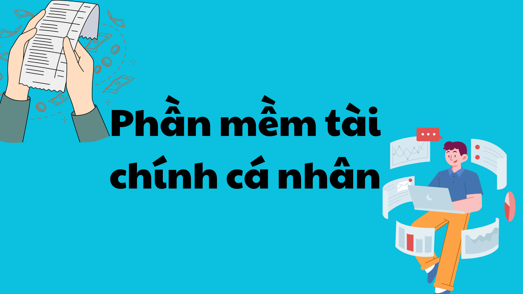 Khái niệm về phần mềm tài chính cá nhân