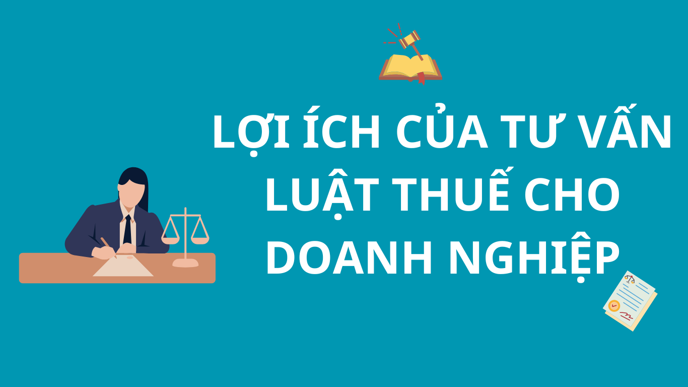 Những lợi ích mà tư vấn luật thuế mang lại cho doanh nghiệp:
- Hiểu rõ luật thuế
- Xác định nghĩa vụ thuế
- Hỗ trợ giải quyết vấn đề
- Tiết kiệm thời gian và chi phí